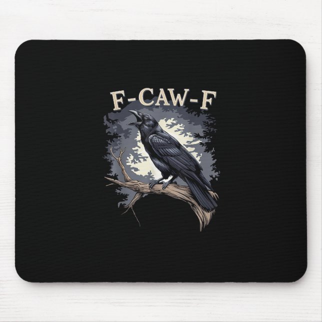 Alfombrilla De Ratón F-Caw-F Funny Bird Crow Creative Casual (Frente)