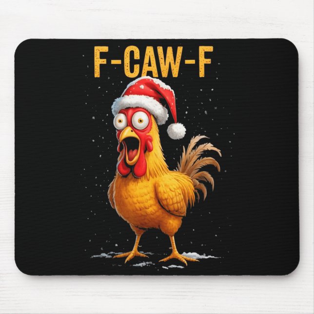Alfombrilla De Ratón F-caw-f Funny Chicken Humor Meme Christmas Men Wom (Frente)
