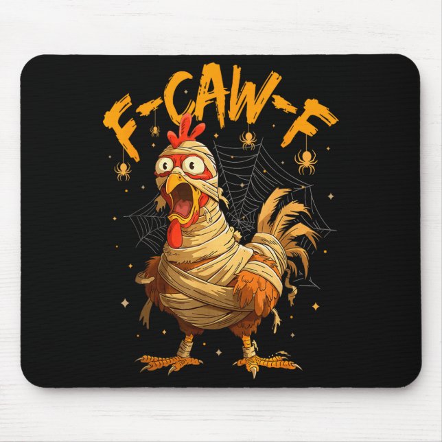 Alfombrilla De Ratón F-caw-f Funny Chicken Mummy Halloween Humor F-caw- (Frente)