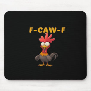 Alfombrilla De Ratón F-Caw-F-Pollo Esencial Clásico Estético Único
