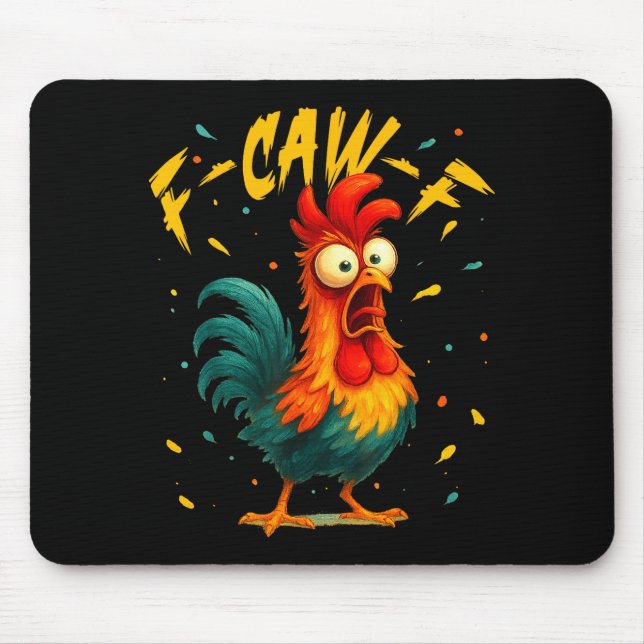 Alfombrilla De Ratón F Caw F Rooster Funny Bird Chicken Whisperer Fawk  (Frente)