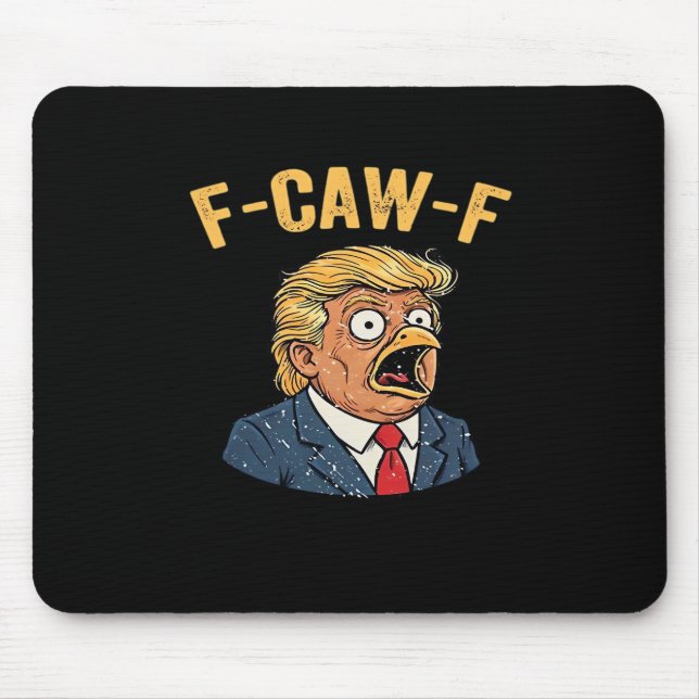 Alfombrilla De Ratón F-Caw-F Tr-ump Rooster (Frente)