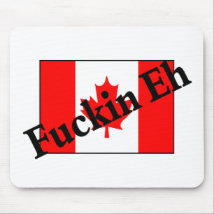 Alfombrilla De Ratón F*ckin Eh (bandera canadiense)