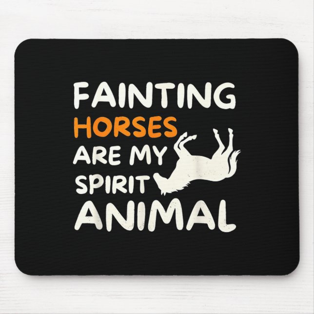 Alfombrilla De Ratón Fainting Horses Are My Srit Animal Funny Farm Hors (Frente)