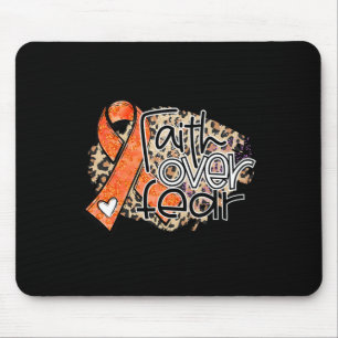 Alfombrilla De Ratón Faith Over Fear Fear Leukemia Awa, Naranja De Leop