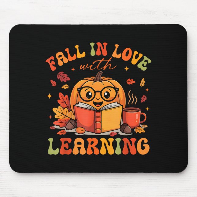 Alfombrilla De Ratón Fall In Love With Learning Autum Thanksgiving Teac (Frente)