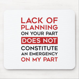 Alfombrilla De Ratón Falta De Planificación