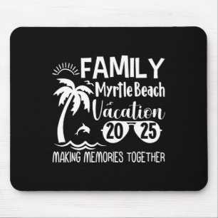Alfombrilla De Ratón Familia Myrtle Beach 2025 Haciendo Recuerdos junto