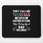 Alfombrilla De Ratón Father's Day | They Call Me Bonus Dad<br><div class="desc">Father's Day | They Call Me Bonus Dad</div>