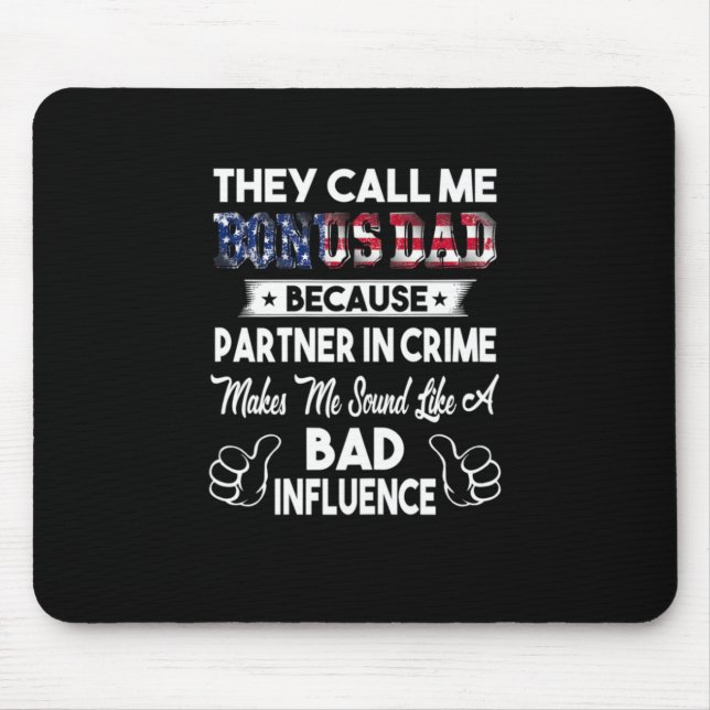 Alfombrilla De Ratón Father's Day | They Call Me Bonus Dad (Frente)