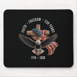 Alfombrilla De Ratón Fe Libertad 250 Años 1776-2026 Cruz Cristiana