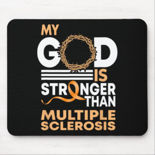 Alfombrilla De Ratón Fe Mi Dios Es Más Fuerte Que La Esclerosis Múltipl