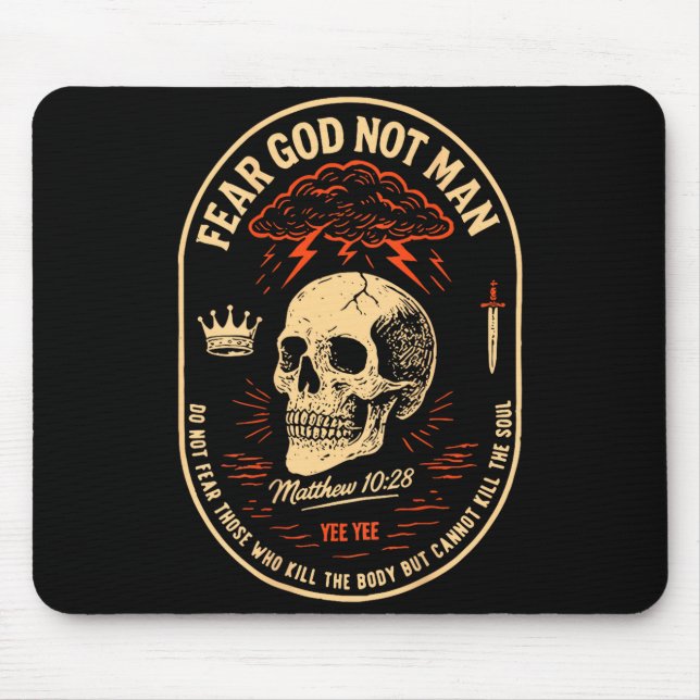 Alfombrilla De Ratón Fear God Not Mean Do Not Fear Those Kill The Body  (Frente)