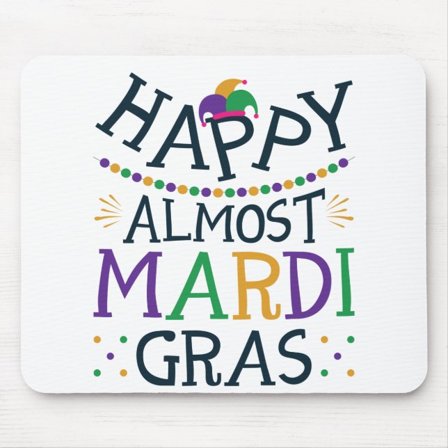 Alfombrilla De Ratón Feliz Carnaval de casi Mardi Gras divertida (Frente)