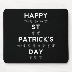 Alfombrilla De Ratón Feliz Día de San Patricio ASL Conciencia sorda