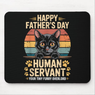 Alfombrilla De Ratón Feliz Día del Padre Humano Sirviente Tu Pequeño Se