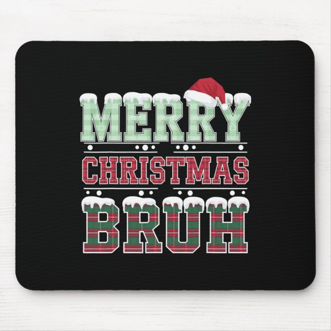Alfombrilla De Ratón Feliz Navidad Bruh Santa Xmas Familia Matanza Co (Frente)