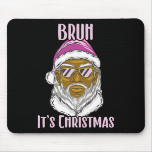 Alfombrilla De Ratón Feliz Navidad Gracioso Santa Meme Para Hermanos