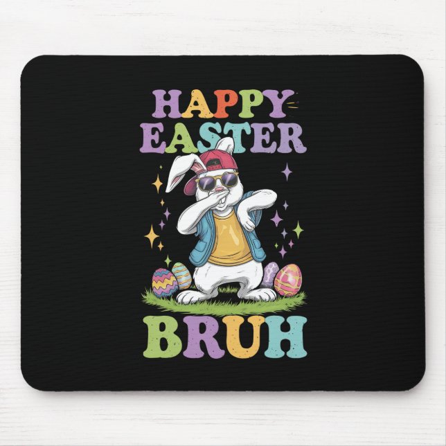 Alfombrilla De Ratón Feliz Pascua Bruh Funny Dabbing Bunbit Bro (Frente)