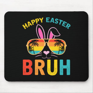 Alfombrilla De Ratón Feliz Pascua Bruh Shirt Bruh Meme Divertido herman