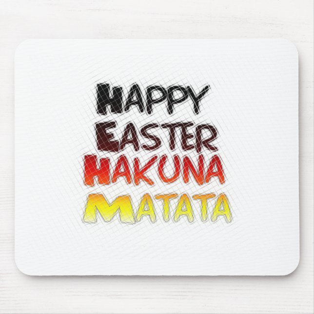 Alfombrilla De Ratón Feliz Pascua: Diseño de Arte Textual Hakuna Matata (Frente)