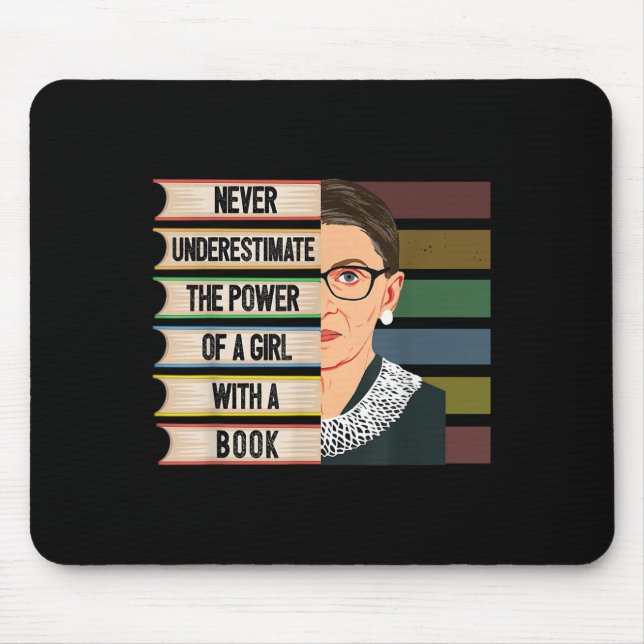 Alfombrilla De Ratón Feminist Ruth Bader Ginsburg Rbg Quote Girl With B (Frente)