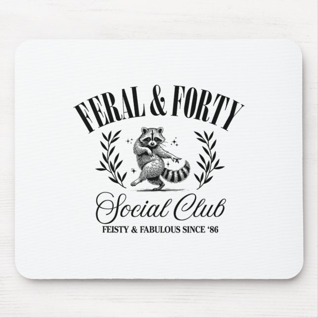 Alfombrilla De Ratón Feral And Forty Social Club Since 1986, 40 Years O (Frente)