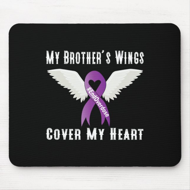 Alfombrilla De Ratón Fin de la sobredosis Las alas de mi hermano cubren (Frente)
