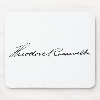 Alfombrilla De Ratón Firma del presidente Theodore Roosevelt