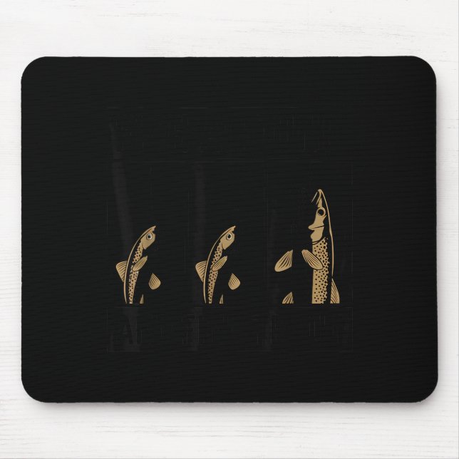 Alfombrilla De Ratón Fish Around And Find Trout Funny Fishing Fishermen (Frente)