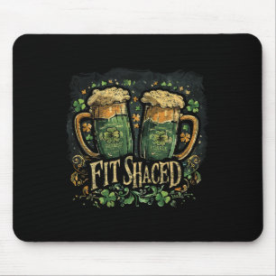 Alfombrilla De Ratón Fit Shaced Funny Irish Drinking Día de San Patrici