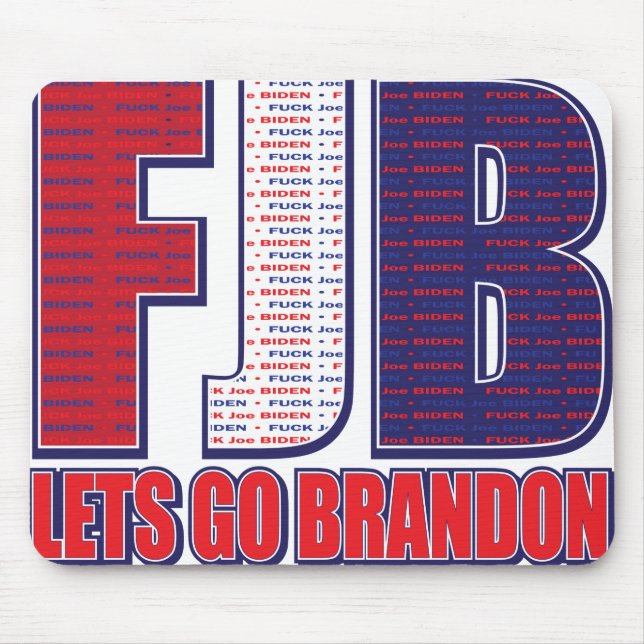 Alfombrilla De Ratón FJB: Lets-Go-Brandon (Frente)