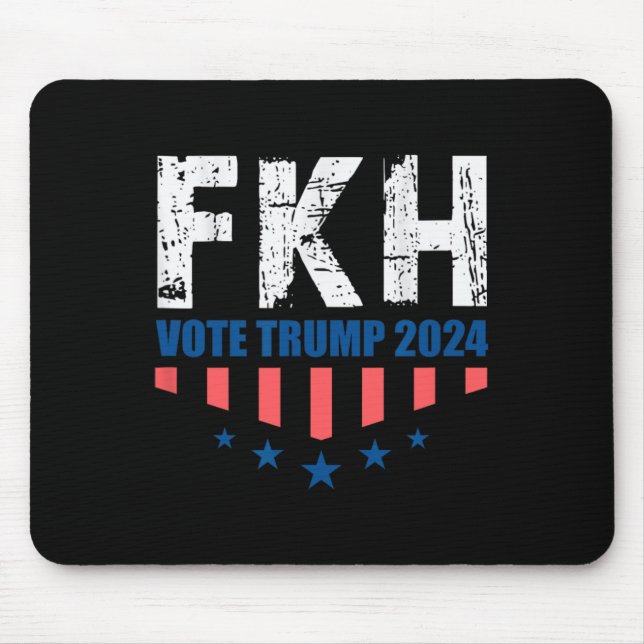 Alfombrilla De Ratón Fkh Trump 2024 Foxtrot Kilo Hotel Funny (Frente)