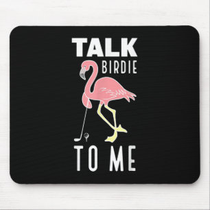 Alfombrilla De Ratón Flamingo Playing Golf Talk Birdie To Me Golfing Fu
