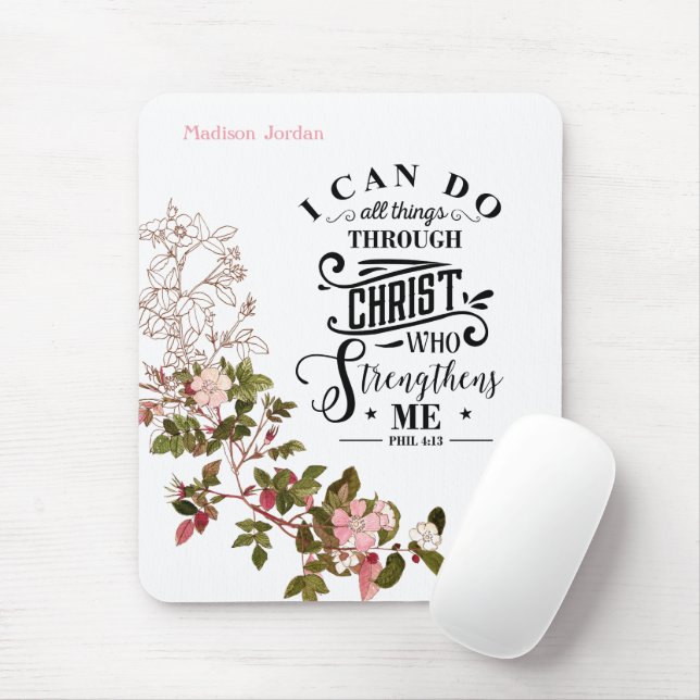 Alfombrilla De Ratón Flora Rosa Puedo Hacer Todas Las Cosas A Través De (Con ratón)