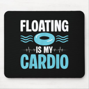 Alfombrilla De Ratón Flotar es mi cardio ol Humor fitness