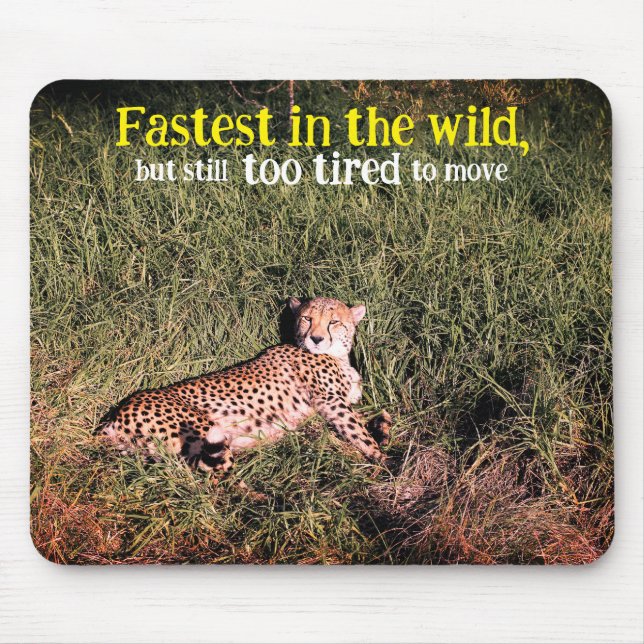 Alfombrilla De Ratón Foto de Lazy Chetah (Frente)