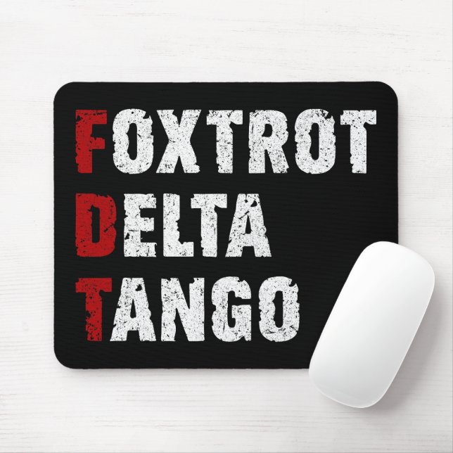 Alfombrilla De Ratón Foxtrot Delta Tango (Con ratón)