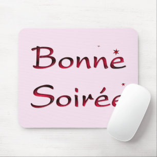 Alfombrilla De Ratón Francés: Almohadilla de ratón Bonne Soiree