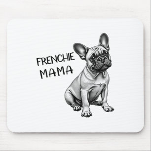 Alfombrilla De Ratón Frenchie Mama Cute Bulldog Francés Perro Mamá