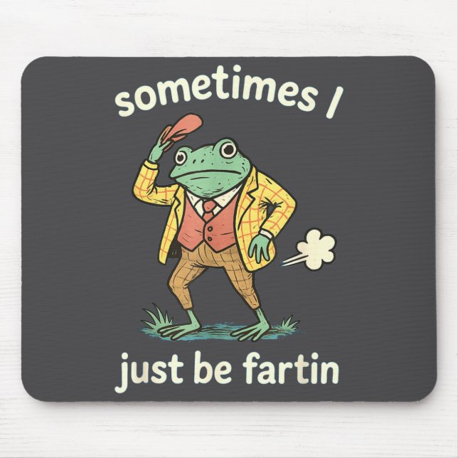 Alfombrilla De Ratón Frog Sometimes Farting Just I Joke (Frente)
