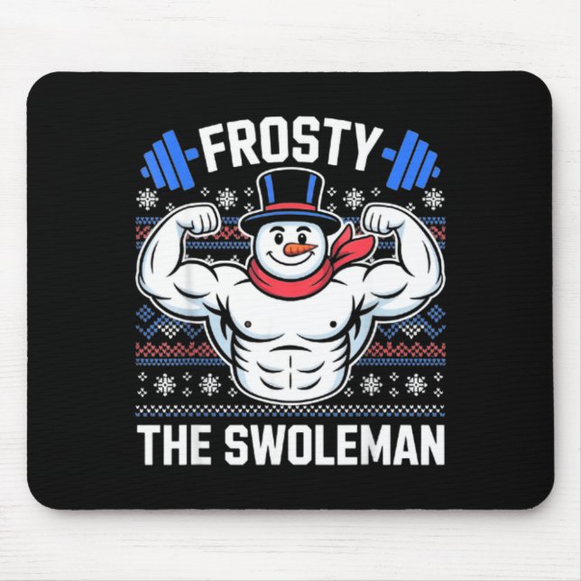 Alfombrilla De Ratón Frosty The Swoleman Funny Ugly Christmas Sweater G (Frente)