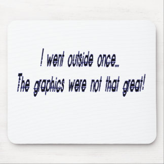 Alfombrilla De Ratón fue afuera