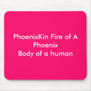 Alfombrilla De Ratón Fuego de PhoenixKin de un PhoenixBody de un ser