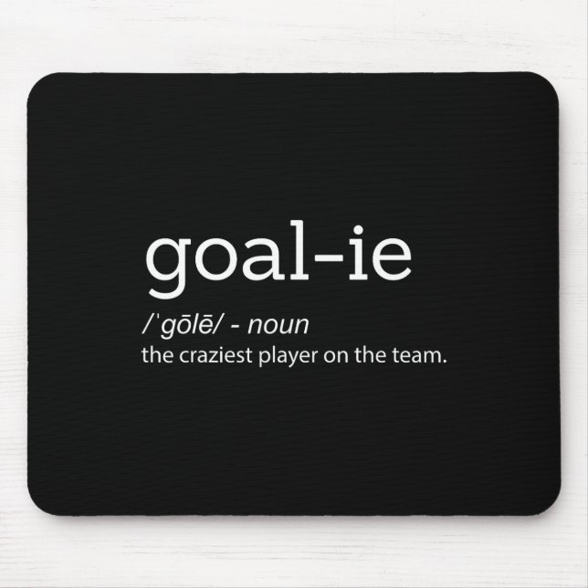 Alfombrilla De Ratón Fun Goalie Goalkeeper Definición Hockey sobre fútb (Frente)