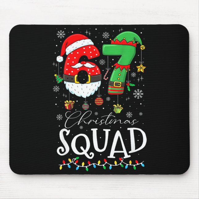 Alfombrilla De Ratón Funny 67 Six Seven Crew Meme Christmas Squad 6 7 S (Frente)