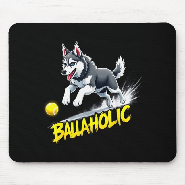 Alfombrilla De Ratón Funny Ballaholic Siberian Husky Dog Chasing Ball  (Frente)
