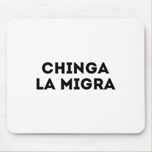 Alfombrilla De Ratón Funny Chinga La Migra Patrulla Fronteriza Mexicana