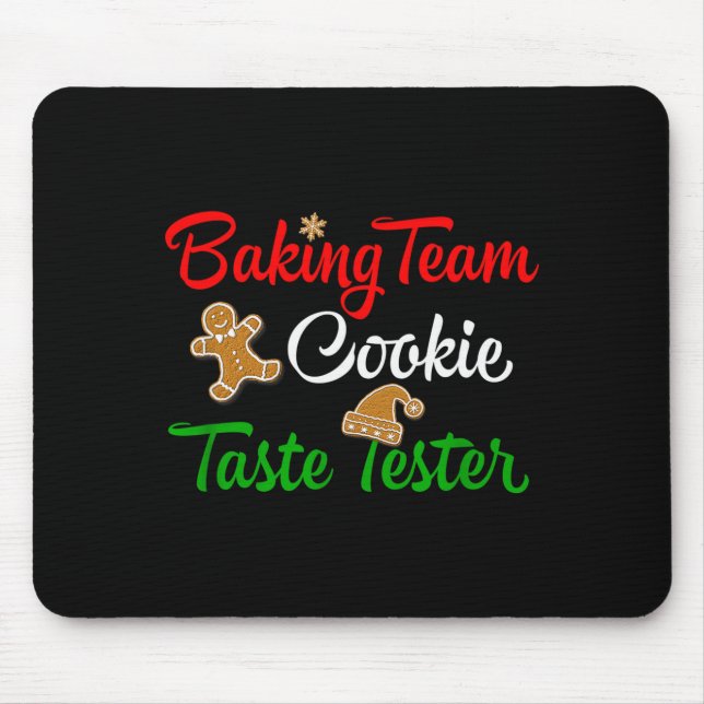 Alfombrilla De Ratón Funny Christmas Baking Team Cookie Taste Tester  (Frente)