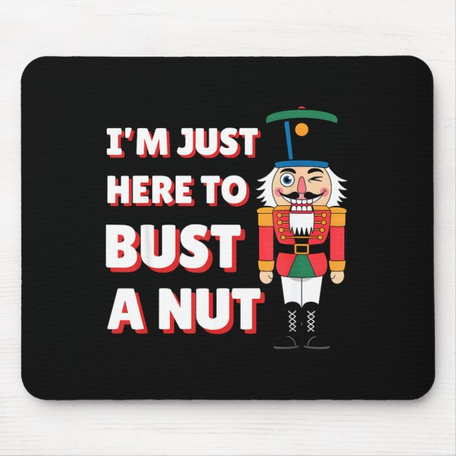 Alfombrilla De Ratón Funny Christmas Nutcracker- Bust A Nut Funny Mens  (Frente)